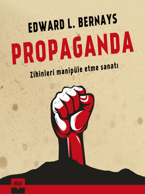 cover image of Propaganda--Zihinleri manipüle etme sanatı